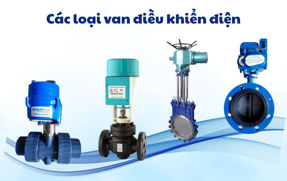 Top 4 mẫu van điều khiển điện 
