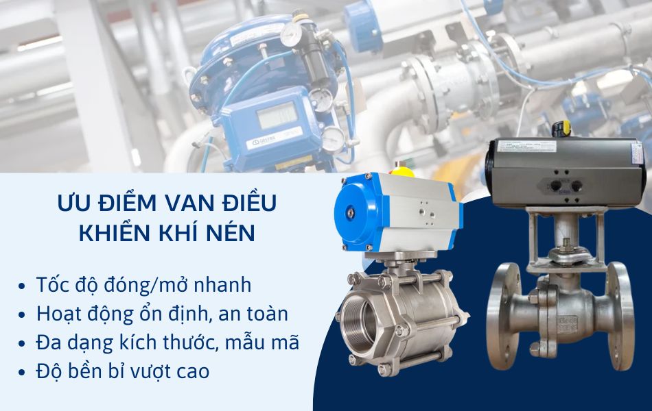 Đánh giá ưu điểm của van điều khiển khí nén