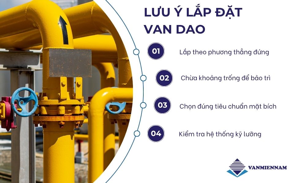 Lưu ý khi lắp đặt van dao