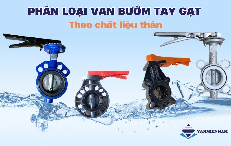 Phân loại van bướm tay gạt theo chất liệu