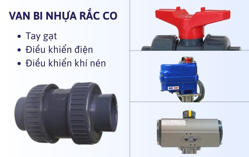 Phân loại van bi nhựa rắc co theo vận hành