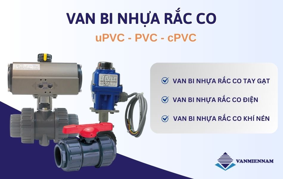 Tìm hiểu về van bi nhựa rắc co