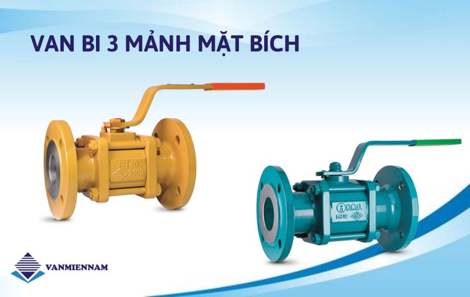Van bi 3 mảnh mặt bích