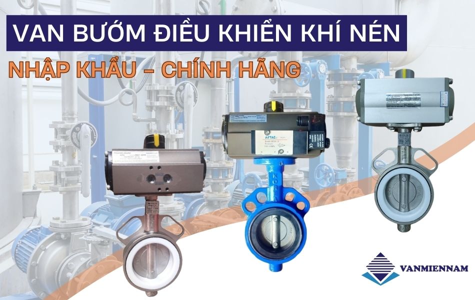 Van bướm điều khiển khí nén