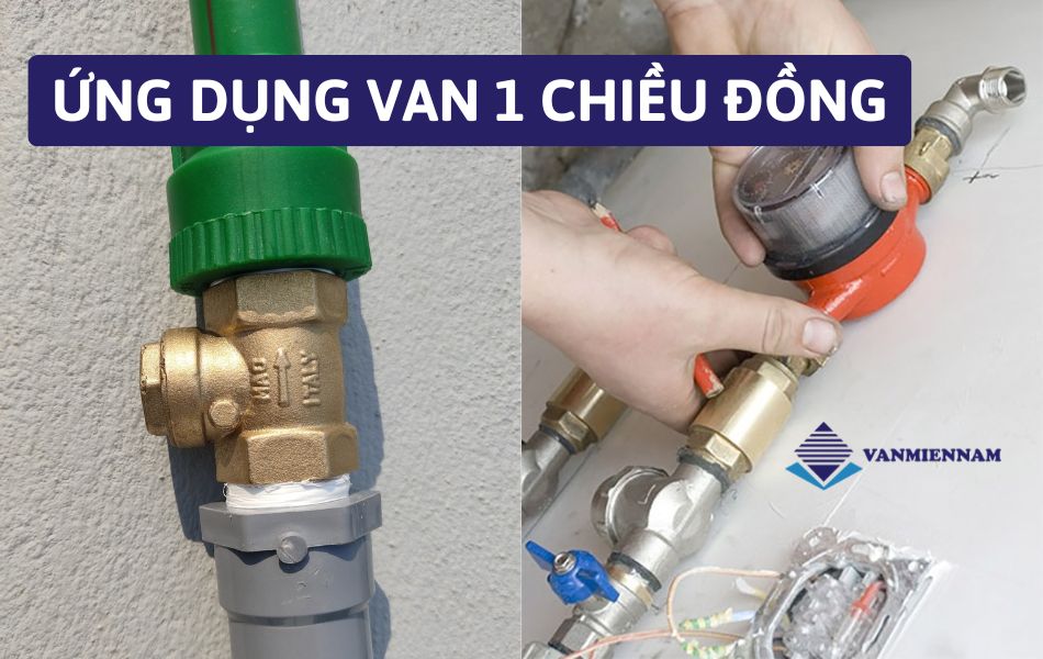 Ứng dụng của van 1 chiều đồng trong hệ thống