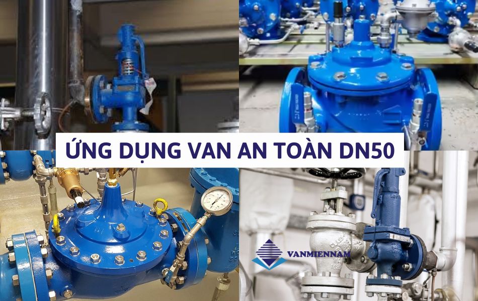 ứng dụng van an toàn dn50