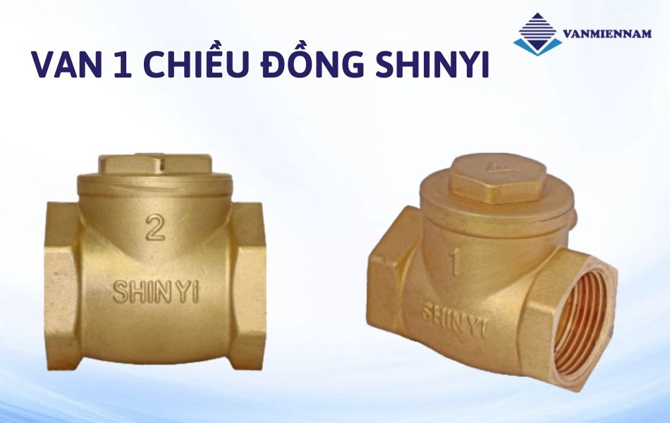 Van 1 chiều đồng Shinyi