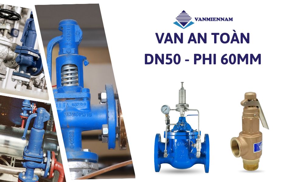 Van an toàn DN50 là gì? Tìm hiểu chi tiết