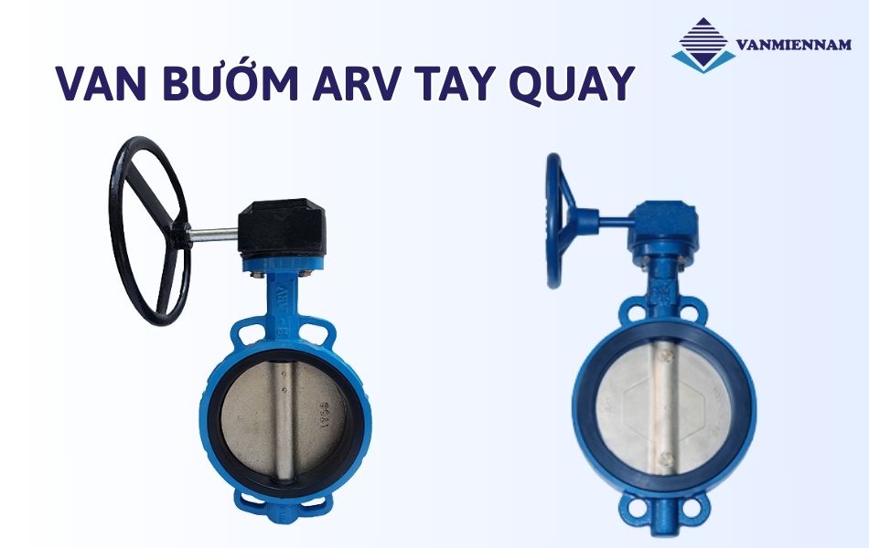 Van bướm ARV tay quay