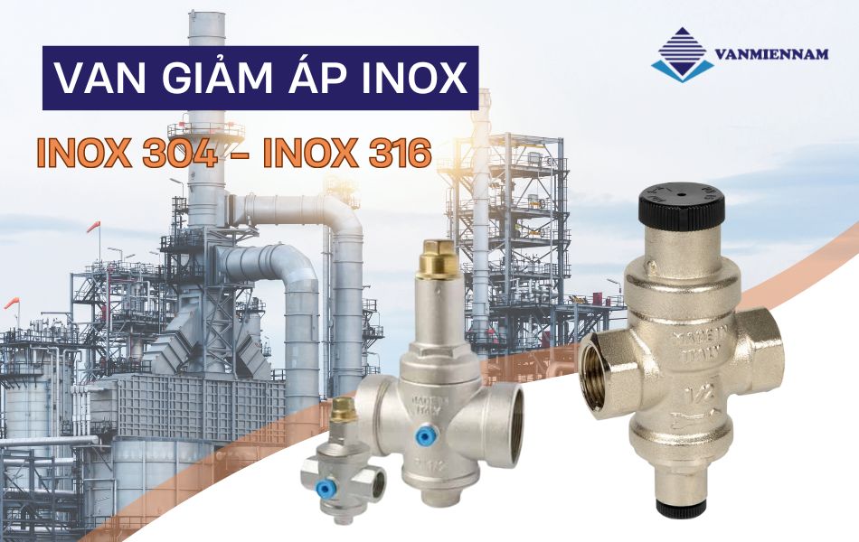 Giới thiệu về van giảm áp inox