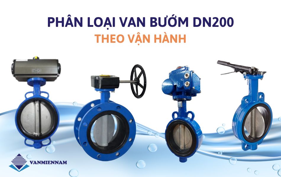Phân loại van bướm dn200 theo vận hành