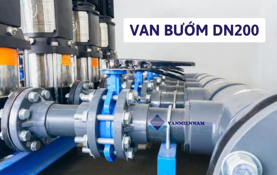 Tổng quan về van bướm DN200 