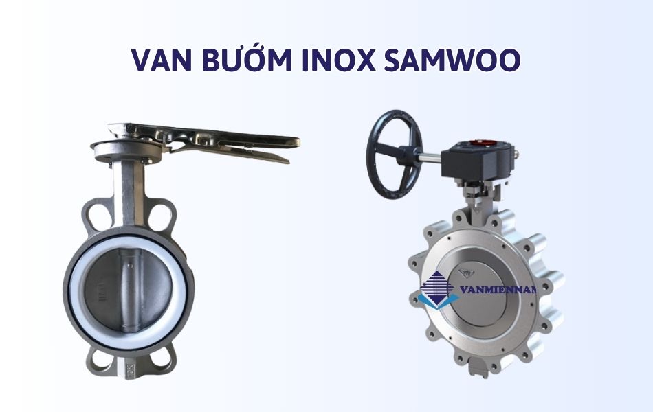 Van bướm inox Samwoo 