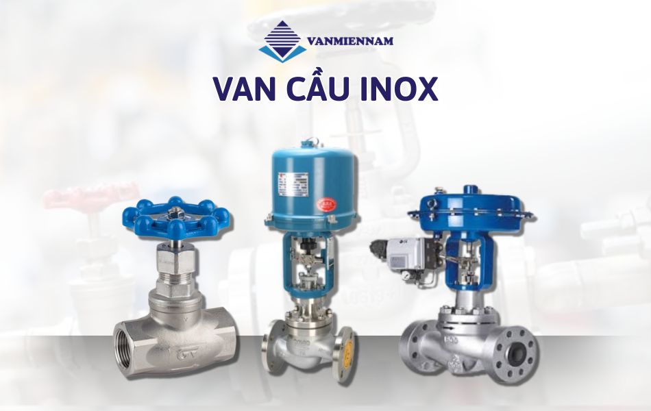Giới thiệu về van cầu inox