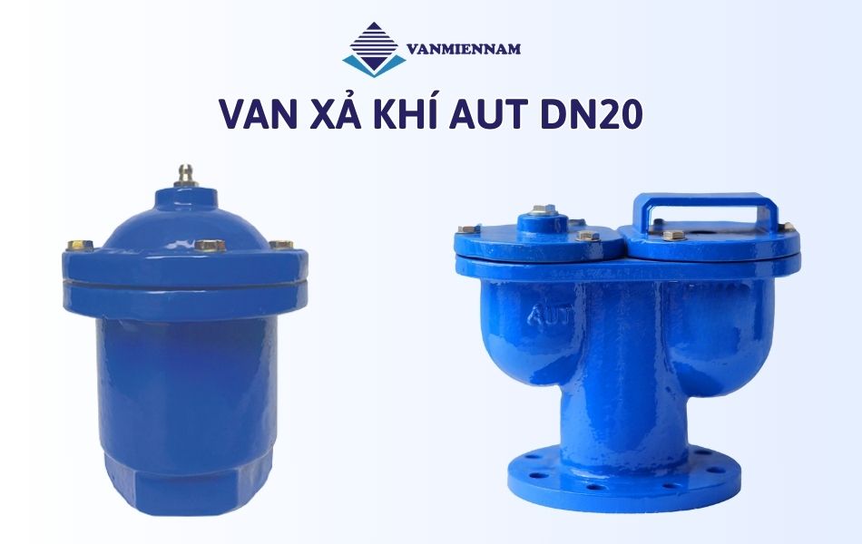 Van xả khí AUT DN20