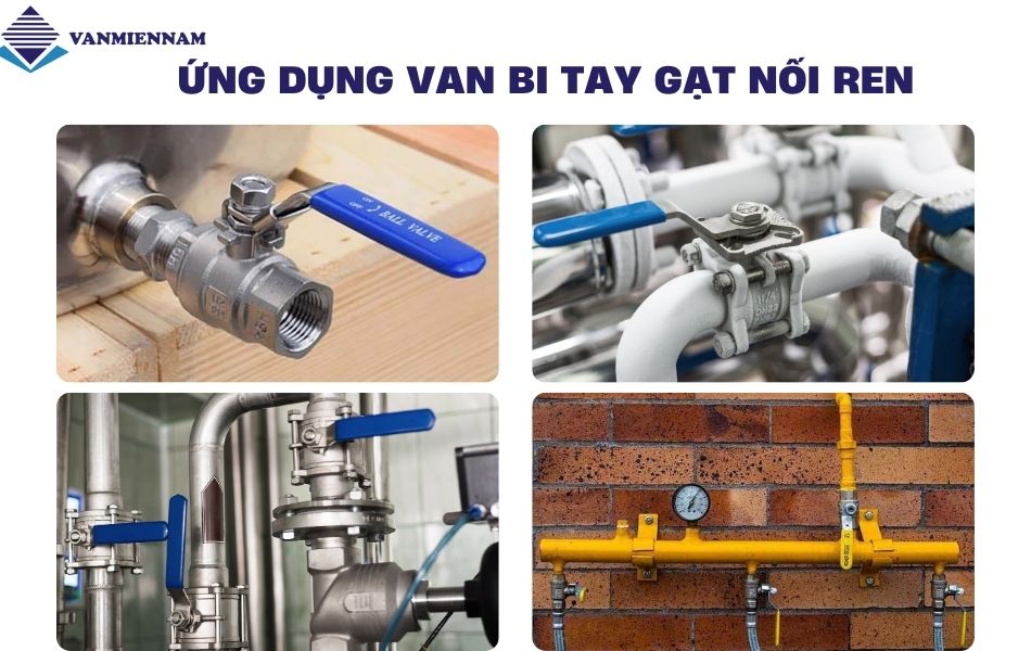 Hệ thống ứng dụng thực tế của van bi tay gạt nối ren