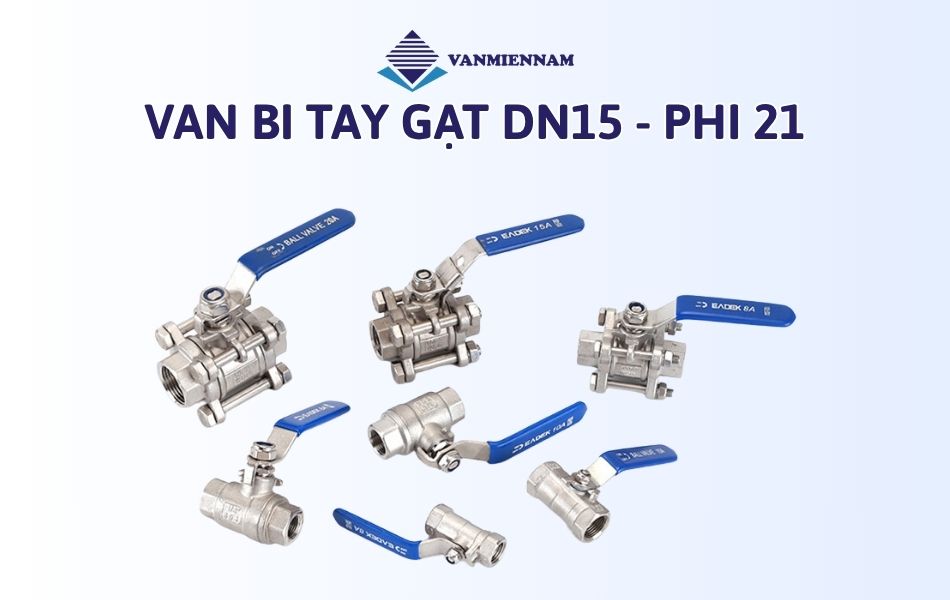 Tìm hiểu về van bi tay gạt DN15