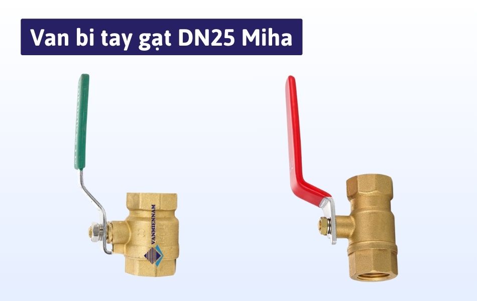 Van bi tay gạt DN25 Miha
