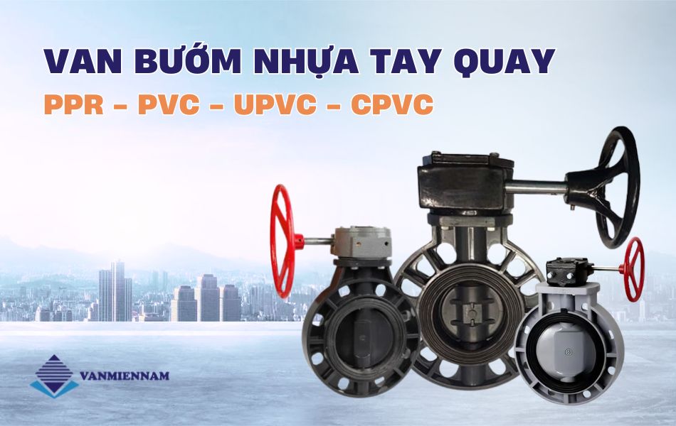 van bướm nhựa tay quay 