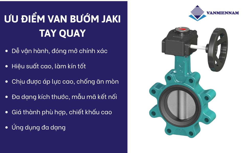 Đặc điểm của van bướm Jaki tay quay