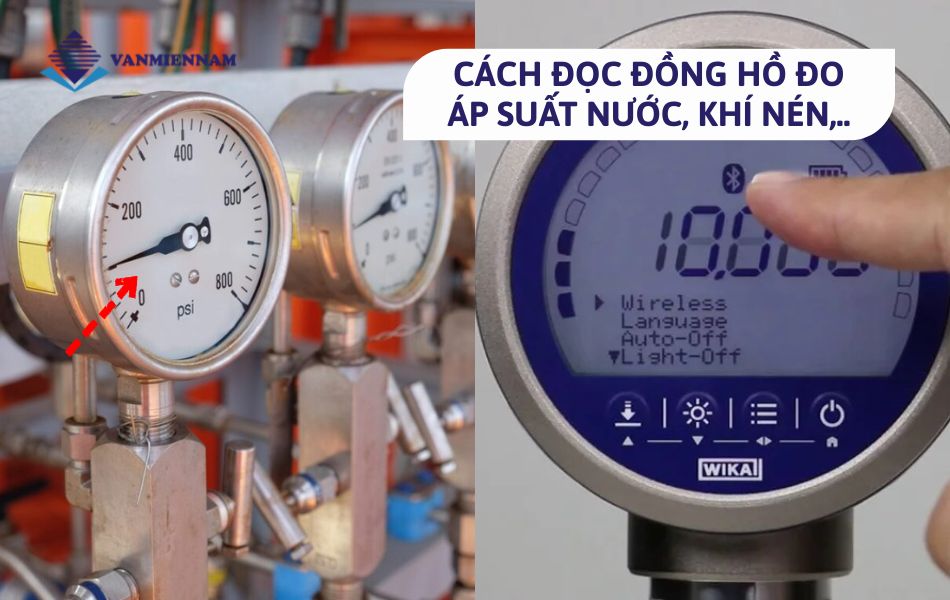 Cách đọc đồng hồ áp suất nước, khí nén
