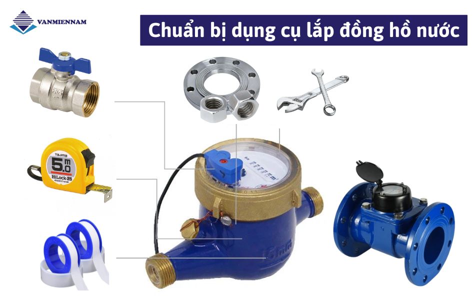 Chuẩn bị dụng cụ lắp đồng hồ nước