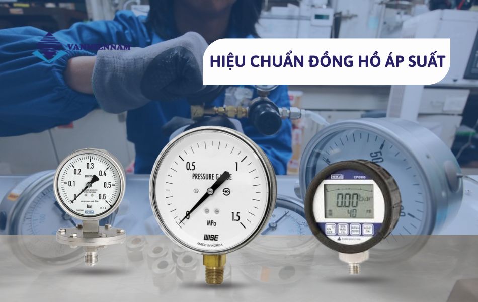 Hiệu chuẩn đồng hồ áp suất