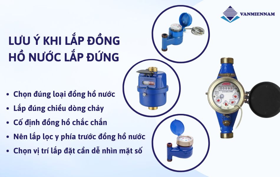 lưu ý khi lắp đặt đồng hồ nước lắp đứng