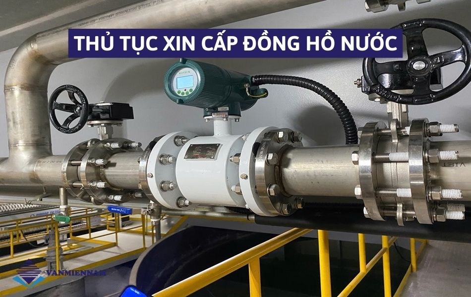 Thủ tục xin cấp đồng hồ nước