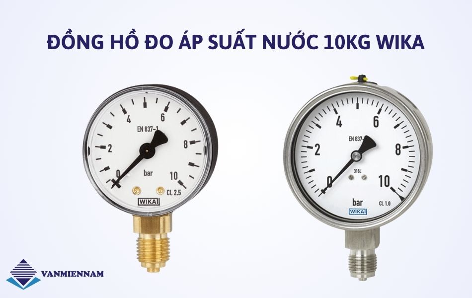 Đồng hồ đo áp suất nước 10kg Wika