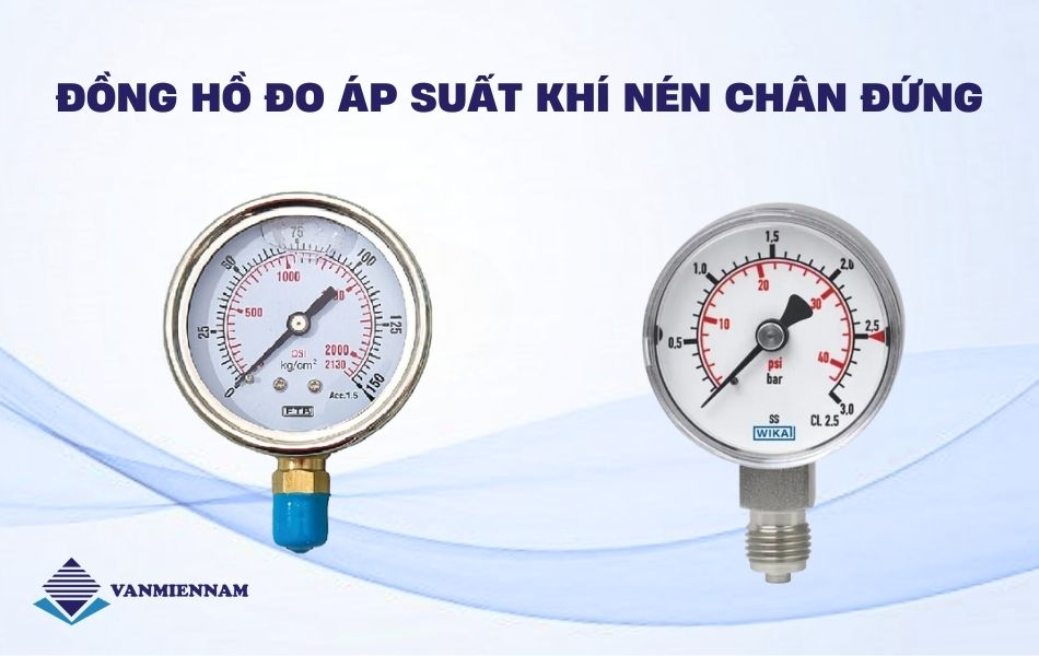 Đồng hồ đo áp suất khí nén chân đứng