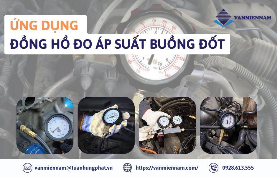 Ứng dụng đồng hồ đo áp suất buồng đốt