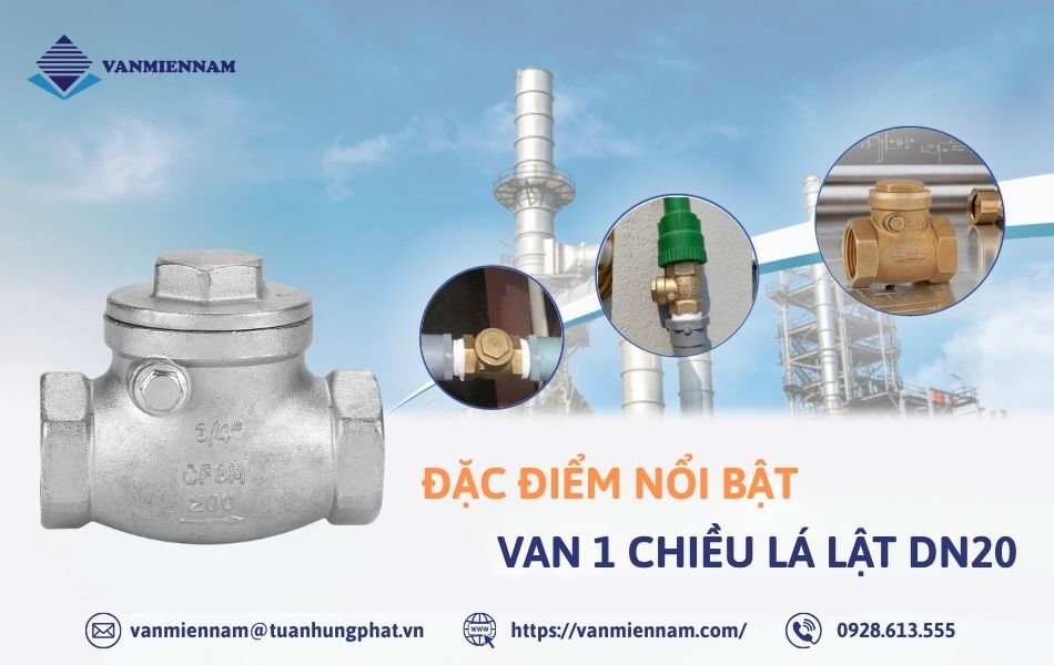 Đặc điểm nổi bật của van một chiều lá lật DN20