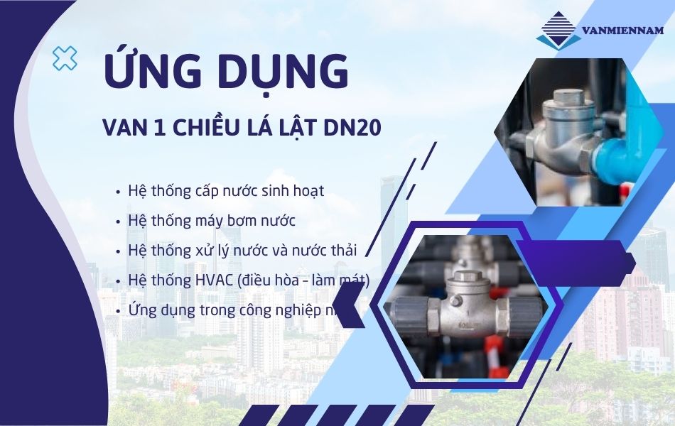 ứng dụng van 1 chiều lá lật dn20