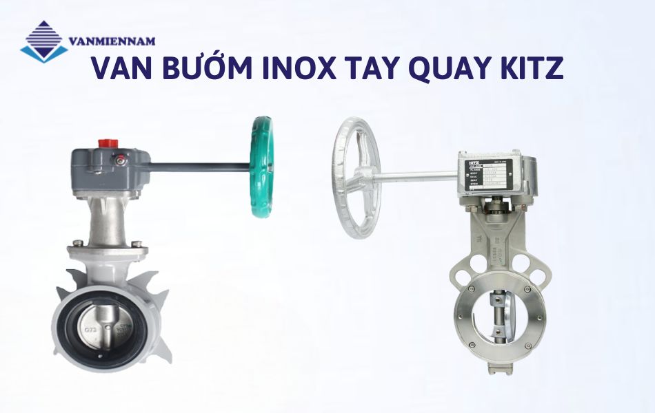 Van bướm inox tay quay Kitz