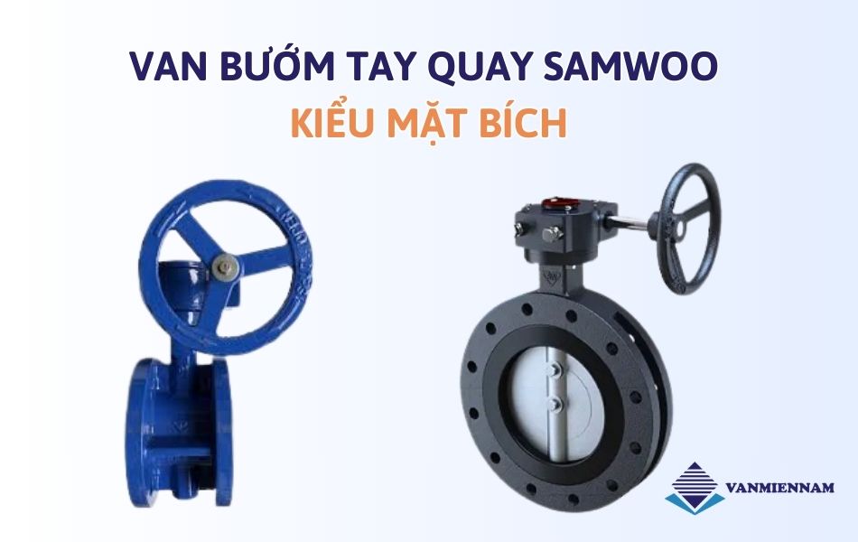 Van bướm tay quay Samwoo mặt bích