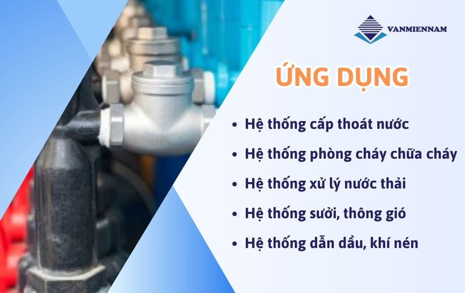 Các hệ thống sử dụng van 1 chiều lá lật Joeun hiệu quả