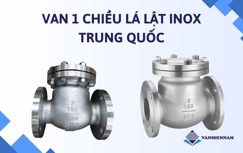 Van 1 chiều lá lật inox Trung Quốc