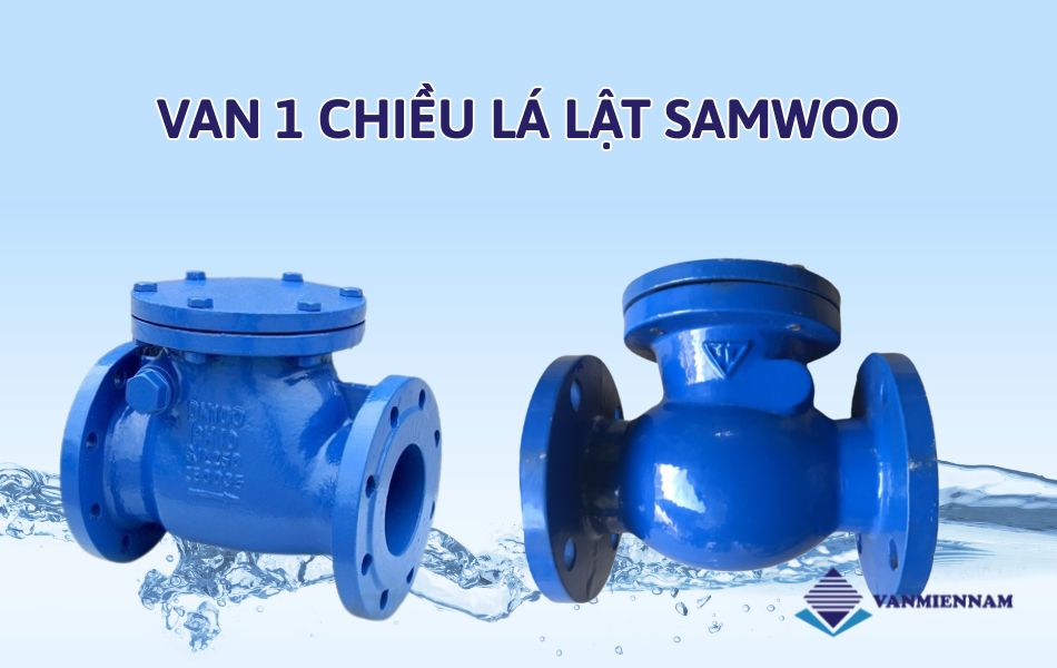 van 1 chiều lá lật Samwoo