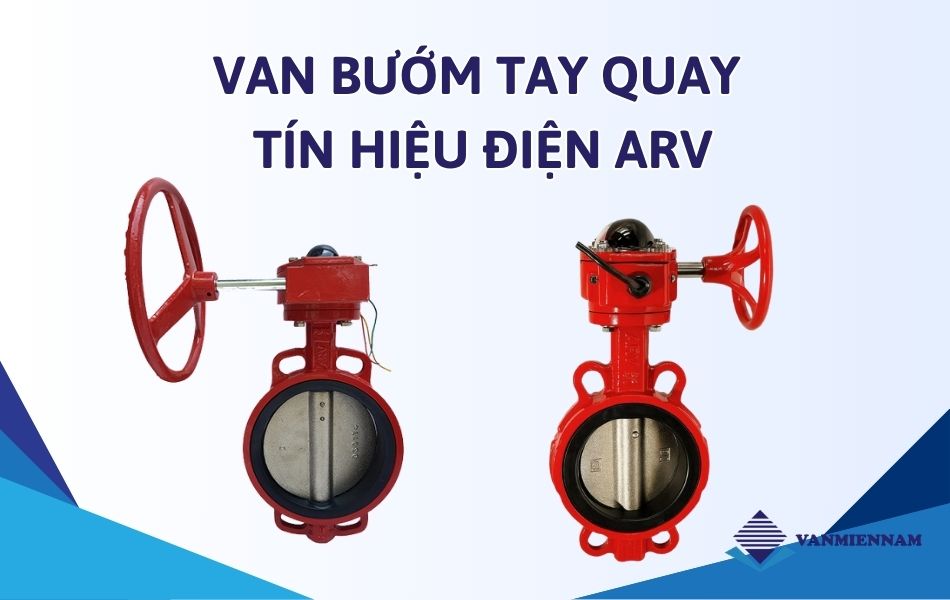 Van bướm tay quay tín hiệu điện ARV
