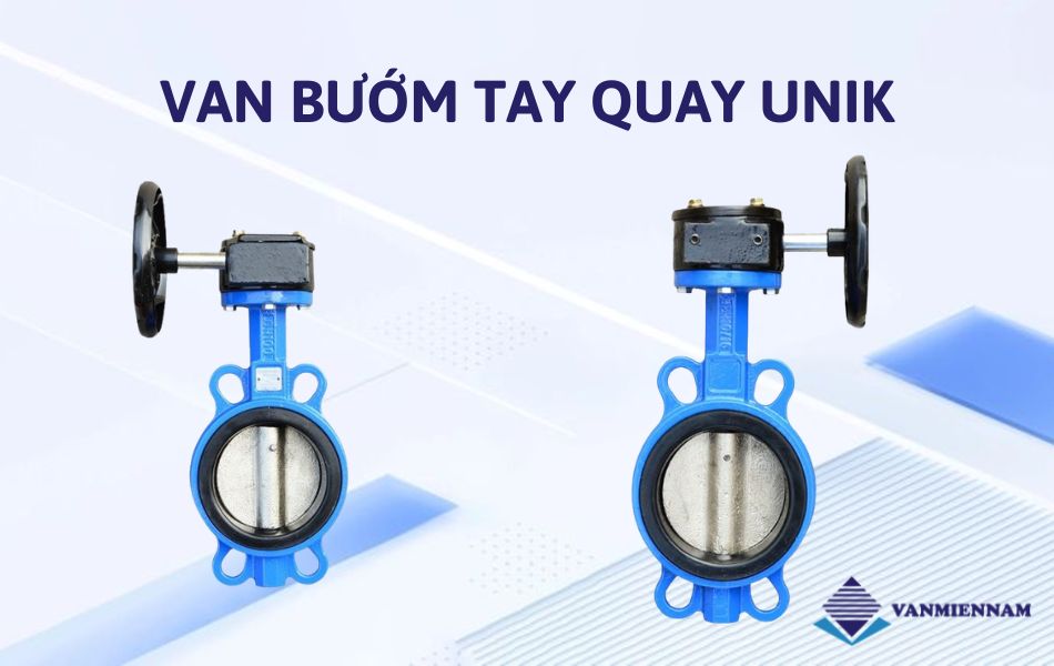 van bướm tay quay Unik